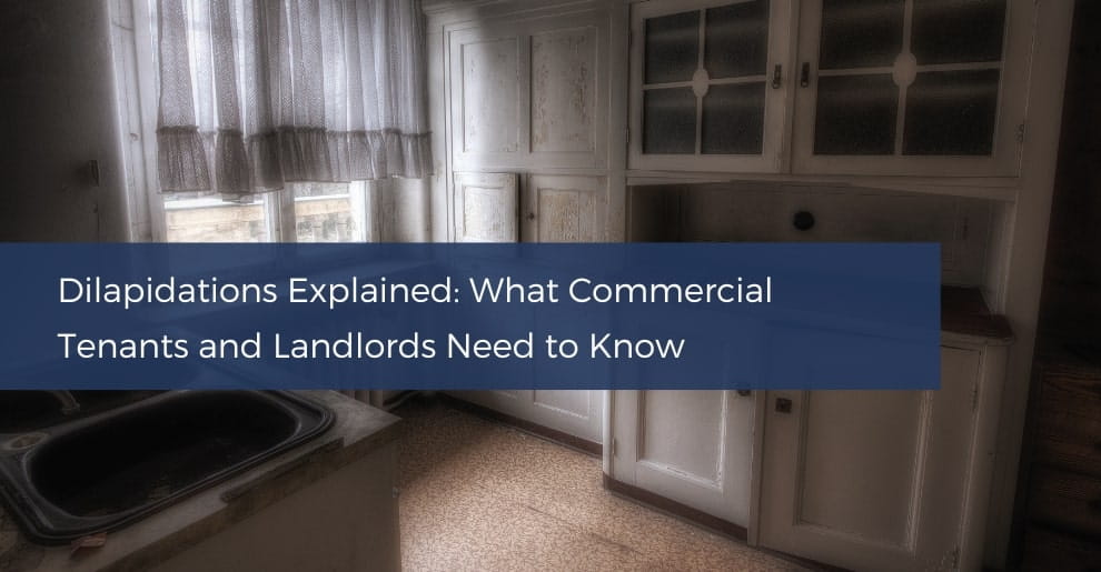Dilapidations Explained